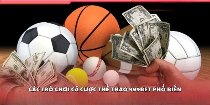 Thể Thao 999bet – Cập Nhật Kèo Đấu Hấp Dẫn Mỗi Ngày